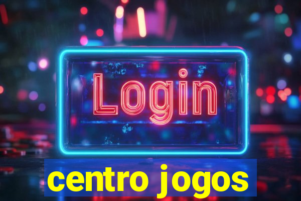 centro jogos